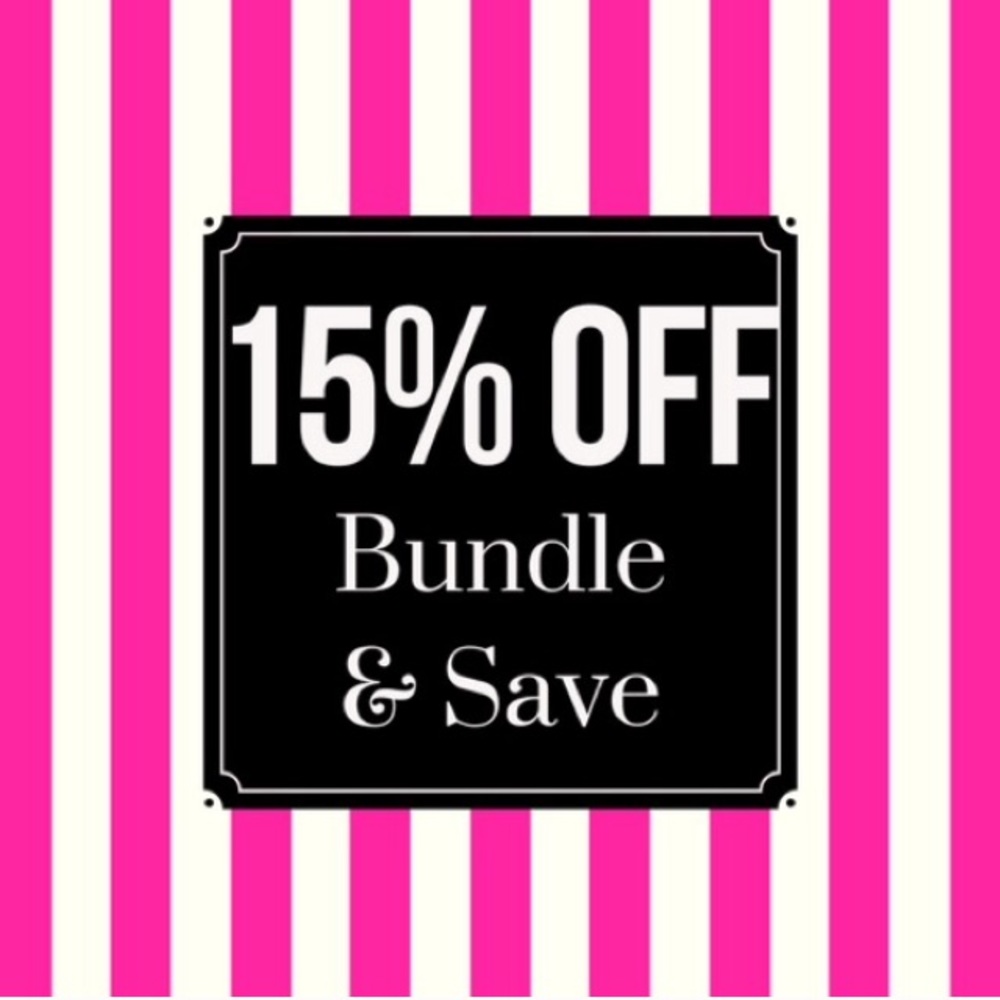 Bundles of 2 or more will ALWAYS be 15% Off!!